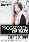 Various - Progression Of Bass: Events Of 2015