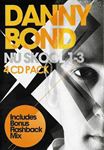 Various - Danny Bond: Nu Skool 1-3
