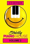 Various - Strictly Piano House Volume 2