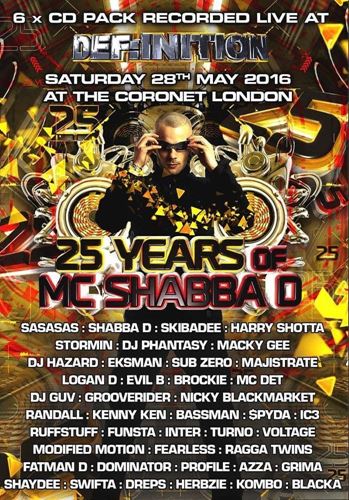Mc Shabba D: 25 Years Of - Sasasas, DJ Guv Brockie B2B Nicky Bm, Subzero B2B