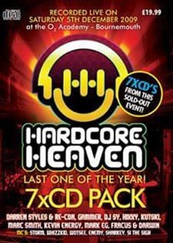 Hardcore Heaven - Darren Styles, Re-Con, Gammer, DJ Sy, Hixxy, Mark