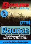 Bowlers: 22nd Birthday - Kb Project, Mickey B, Ben T, Pete Daley, Grimmy, R
