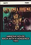 Amnesia House: Back With Vengence - Ratty, Fabio