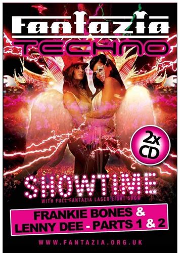 Fantazia: Showtime - Frankie Bones/lenny Dee Parts 1 & 2