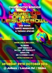 Legends Of The Leisurebowl Part 4 R - Brisk, Andy Tekno, Tox, Jay Prescot