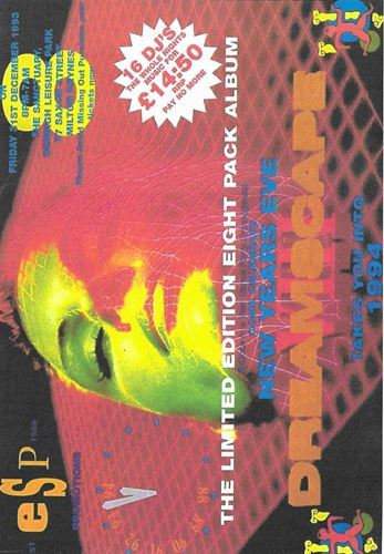 Dreamscape: 8 Nye '93 - Clarkee/grooverider, Fabio & Groove