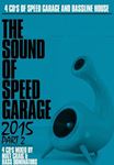 Various - The Sound Of Speed Garage 2015 Pt 2