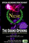 Niche: The Grand Opening - Jamie Duggan Dj Q Shaun Banger Scot