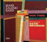 Mark Zaleski Band - Our Time