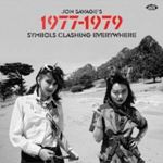 Various - Jon Savage’s: '77-'79