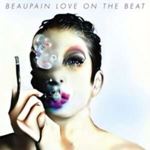 Alex Beaupain - Love On The Beat