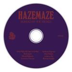 Hazemaze - Blinded By The Wicked