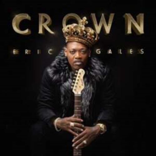 Eric Gales - Crown