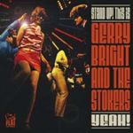 Gerry Bright/the Stokers - Stand Up: This Is Gerry Bright & St