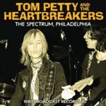 Tom Petty & The Heartbreakers - The Spectrum, Philadelphia: '80 Bro