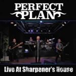 Perfect Plan - Live: The Sharpener's House