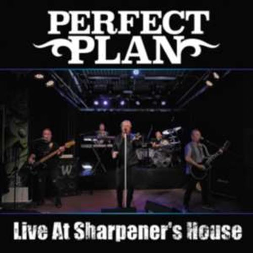 Perfect Plan - Live: The Sharpener's House