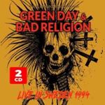 Green Day/bad Religion - Live: Sweden '94