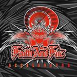 Faith And Fire - Accelerator
