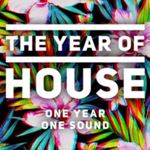 Various - The Year Of House