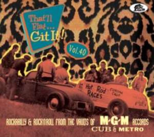 Various - That'll Flat Git It: Vol 40