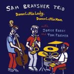 Sam Braysher - Dance Little Lady, Dance Little Man