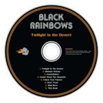 Black Rainbows - Twilight In The Desert