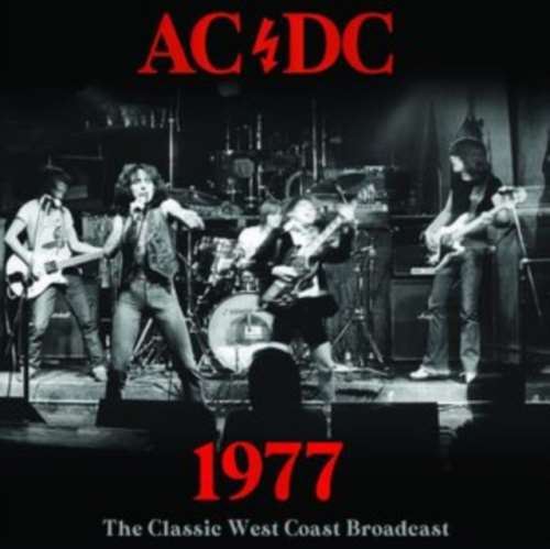 AC/DC - Live Broadcast: '77