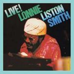Lonnie Liston Smith - Live!