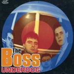 Boss - Underdog