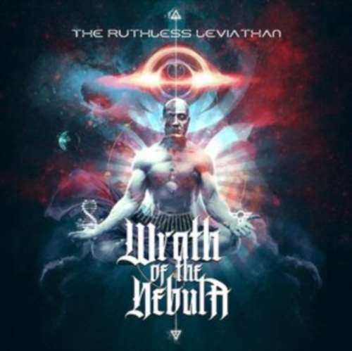 Wrath Of The Nebula - The Ruthless Leviathan
