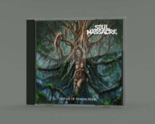 Soul Massacre - Despair Of Human Being