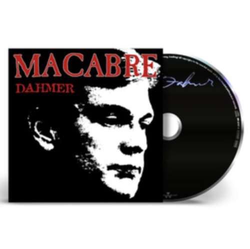 Macabre - Dahmer