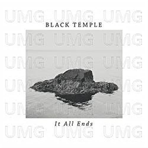 Black Temple - It All Ends