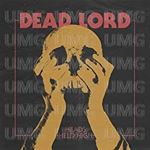 Dead Lord - Heads Held High