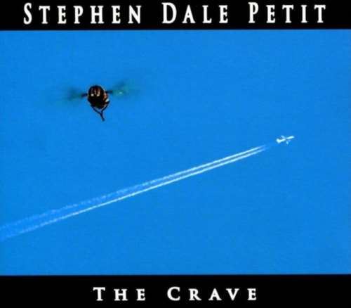 Stephen Petit - The Crave