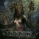 To The Gallows - Fury Of The Netherworld