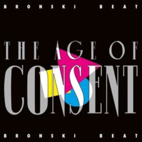 Bronski Beat - The Age Of Consent