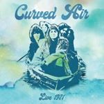 Curved Air - Live: '71