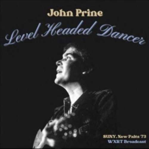 John Prine - Level Headed Dancer