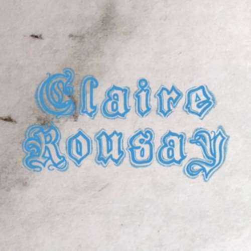Claire Rousay - A Collection