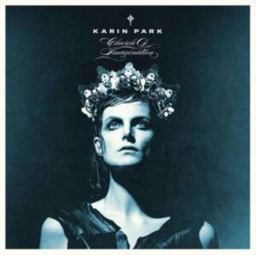 Karin Park - Church Of Imagination