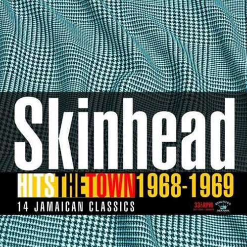 Various - Skinhead Hits The Town '68-'69