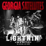 Georgia Satellites - Lightnin In A Bottle