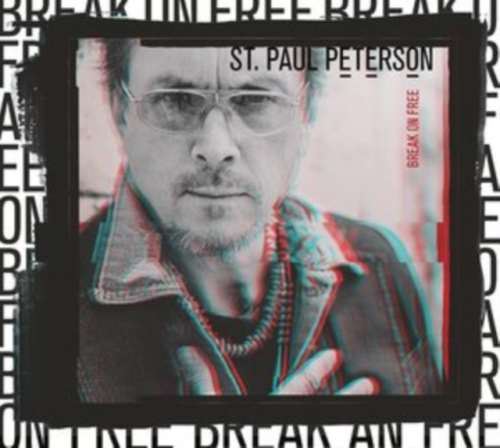 St Paul Peterson - Break On Free