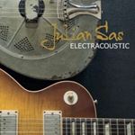 Julian Sas - Electracoustic