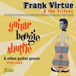 Frank Virtue/the Virtues - Guitar Boogie Shuffle & Other