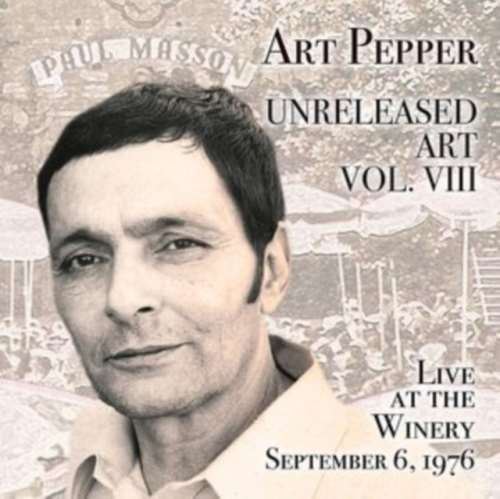 Art Pepper - Unreleased Art: Vol Viii Liv
