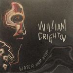 William Crighton - Water And Dust