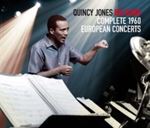 Quincy Jones Big Band - Complete '60 European Concert